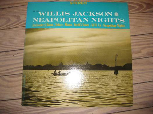 Elpee van de week Willis Jackson op Neapolitan Nights